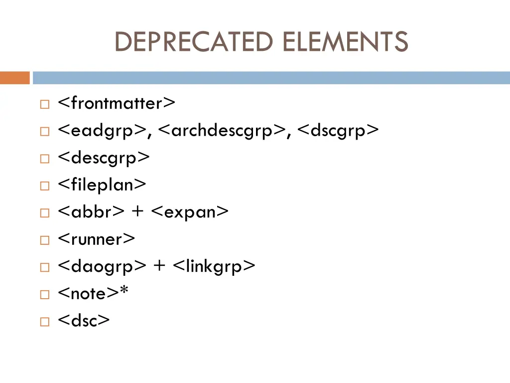 deprecated elements
