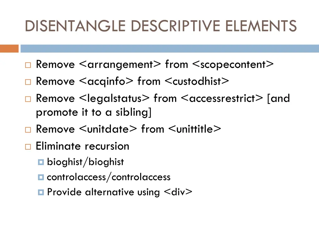 disentangle descriptive elements