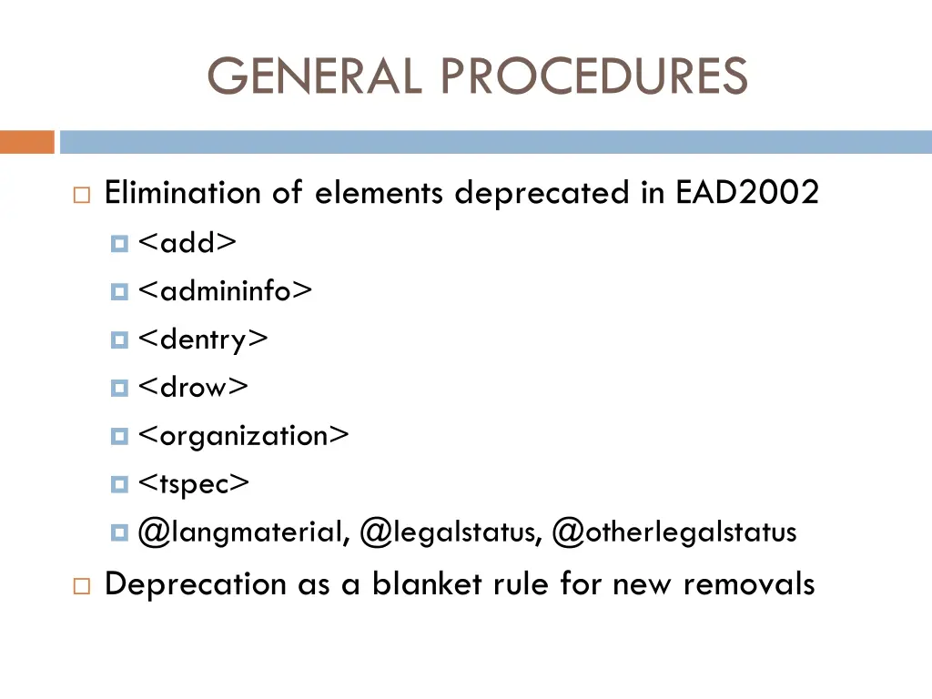 general procedures
