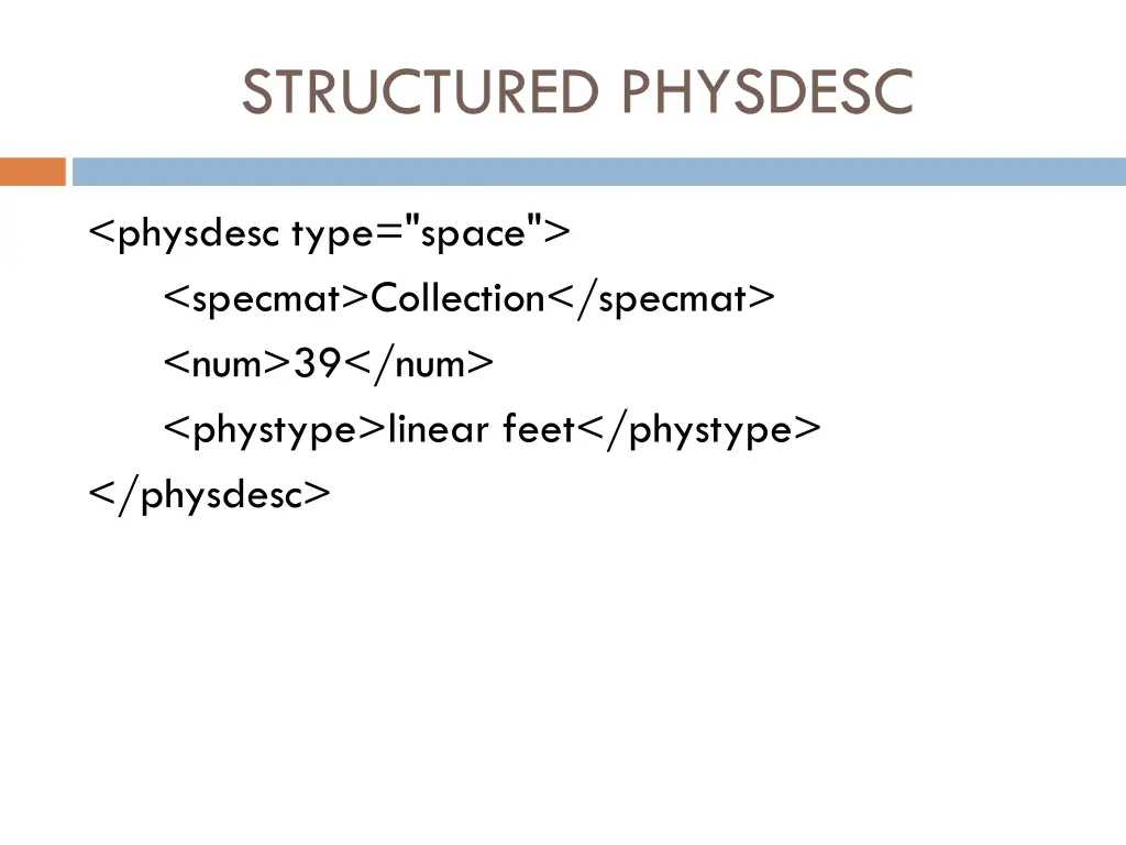 structured physdesc 3