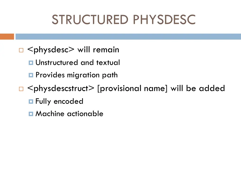 structured physdesc