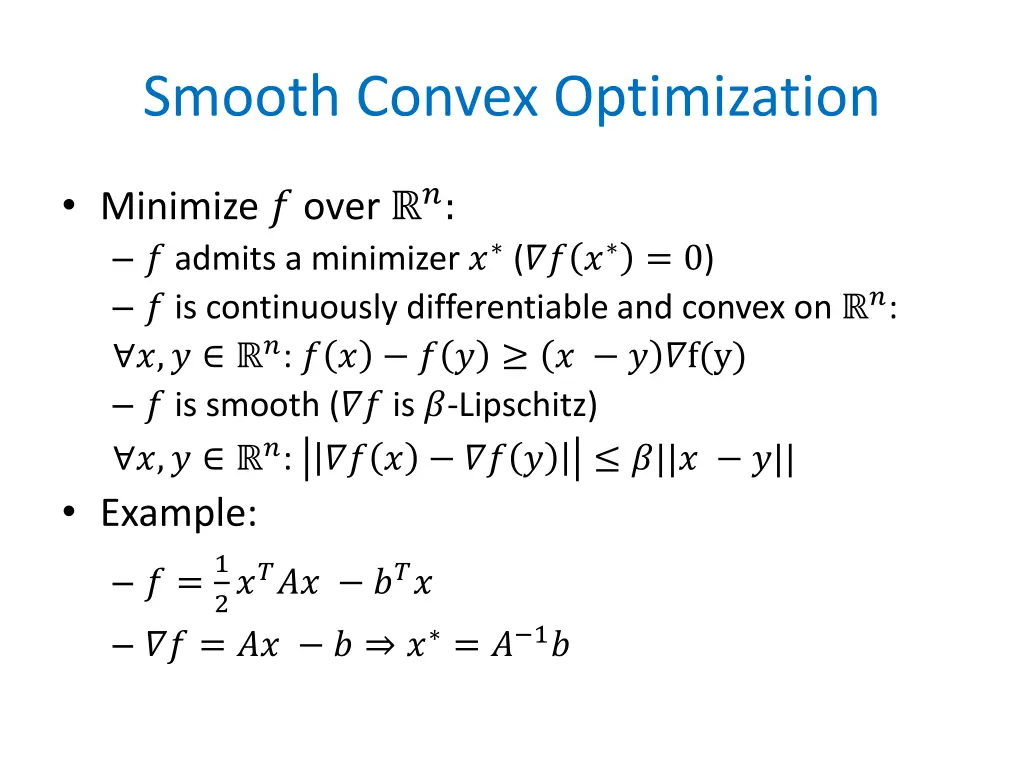 smooth convex optimization