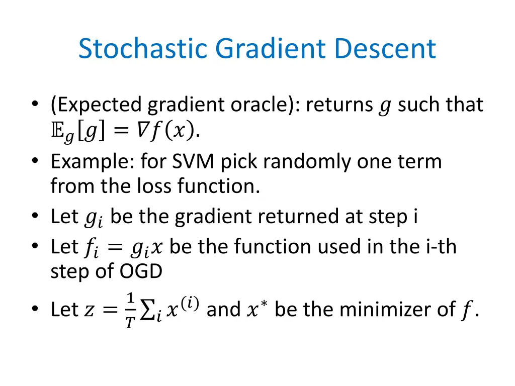 stochastic gradient descent