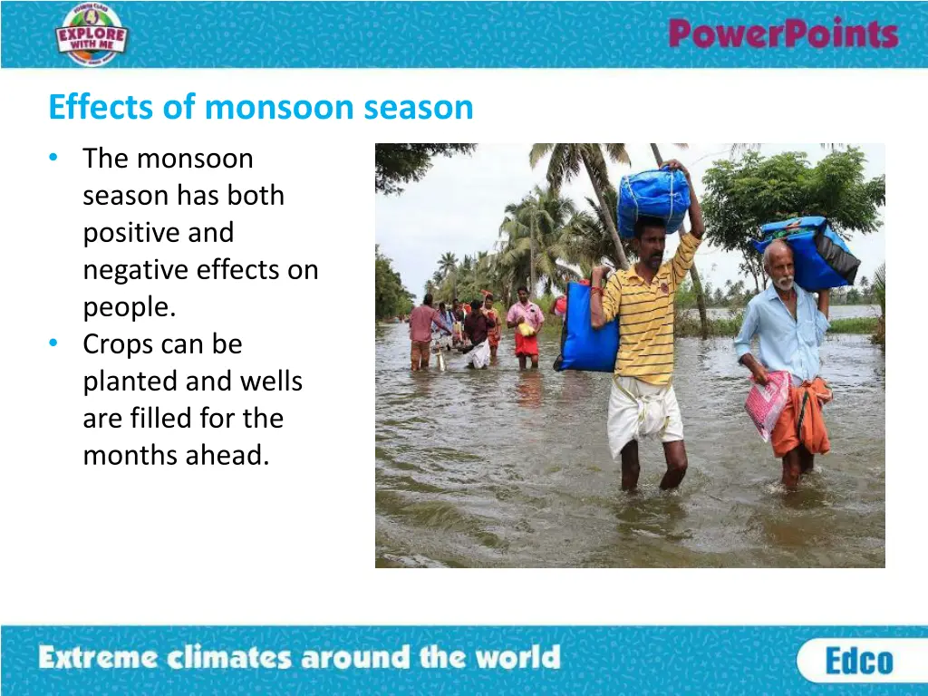 effects of monsoon season the monsoon season