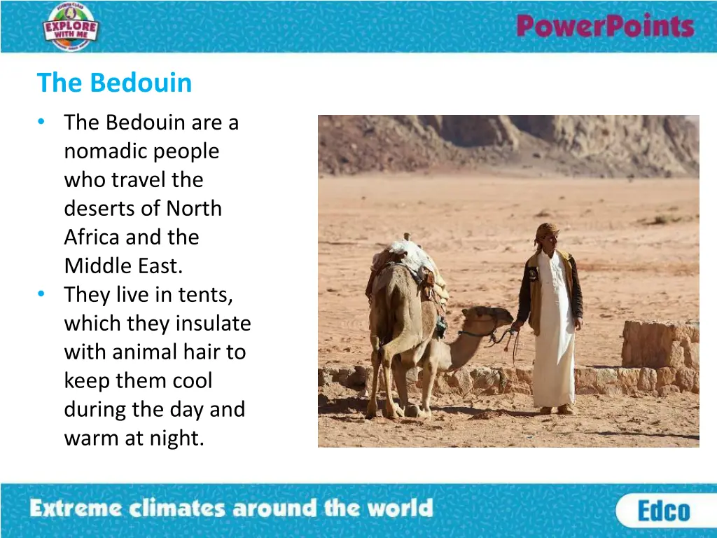 the bedouin the bedouin are a nomadic people