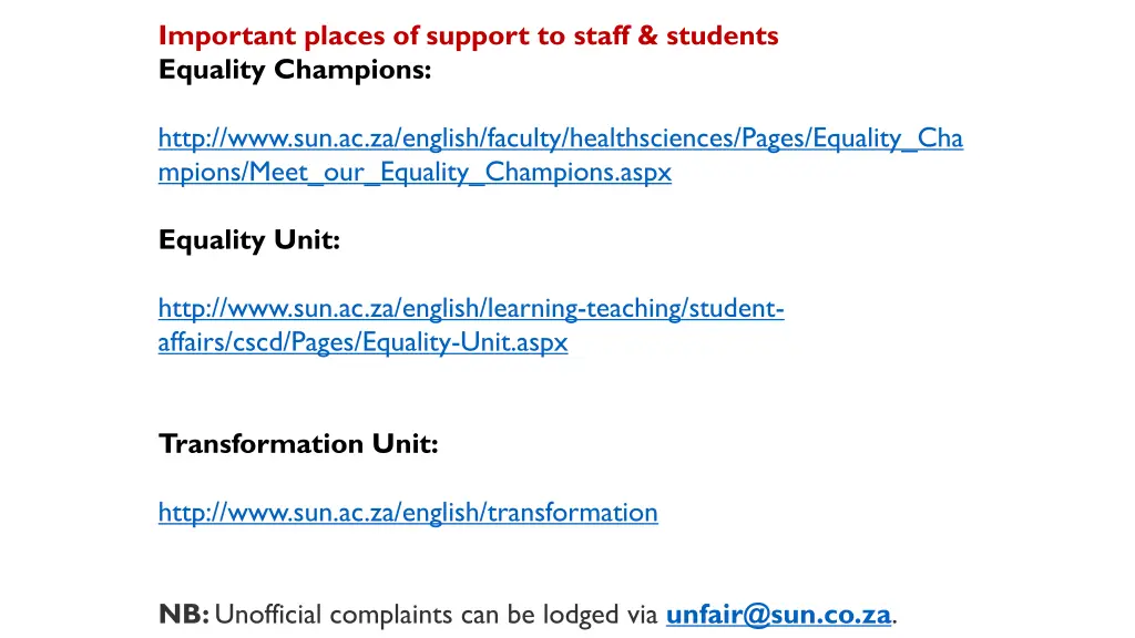 important places of support to staff students