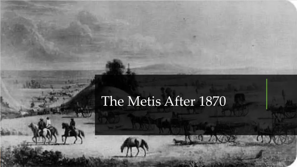 the metis after 1870