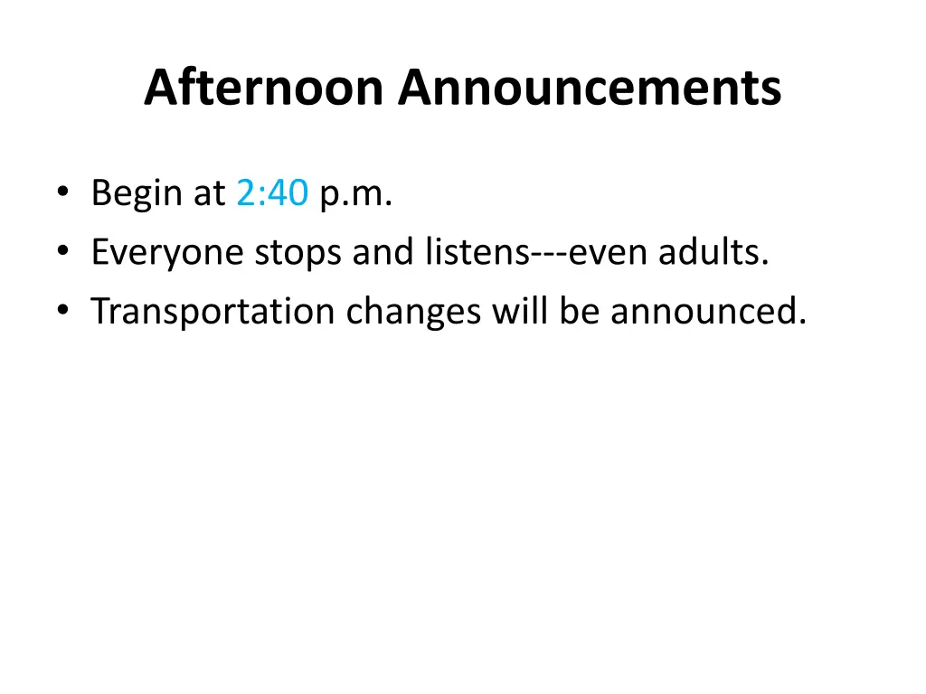 afternoon announcements