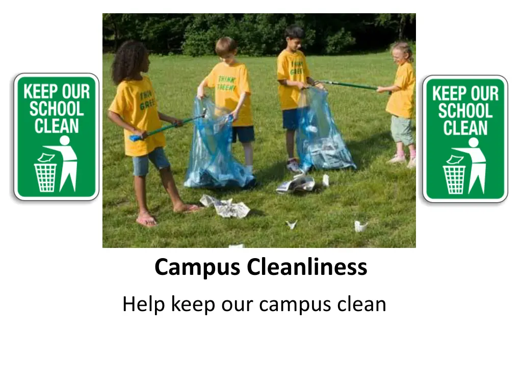 campus cleanliness