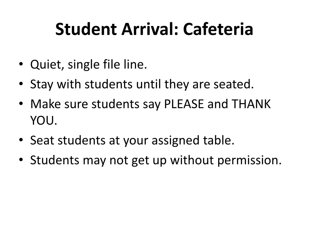 student arrival cafeteria