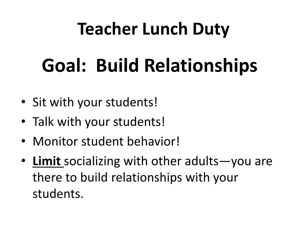 teacher lunch duty