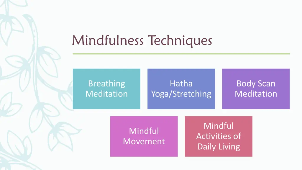 mindfulness techniques