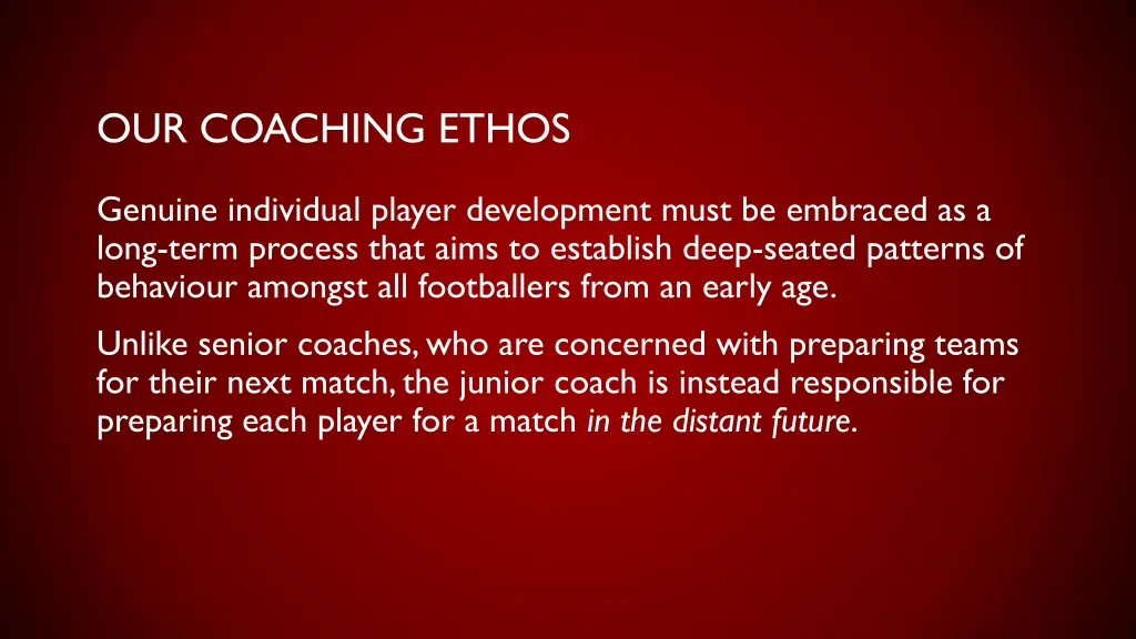our coaching ethos