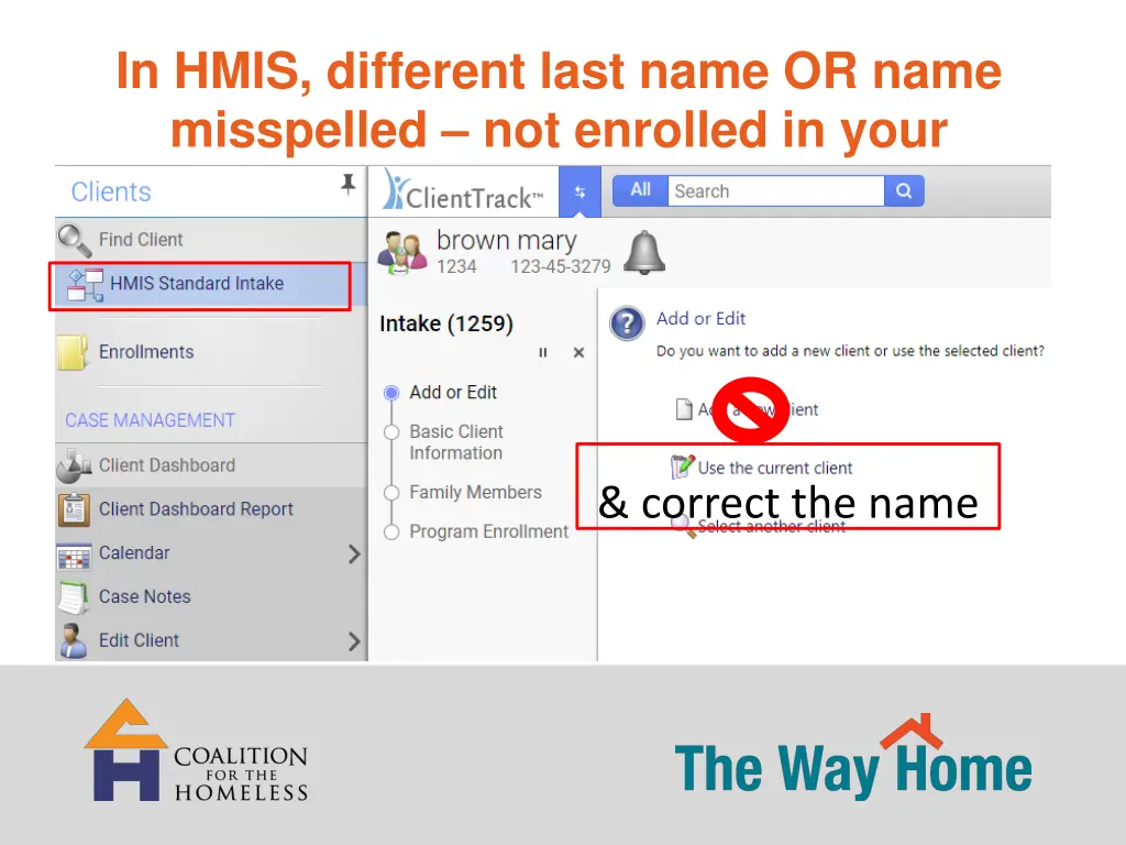 in hmis different last name or name misspelled