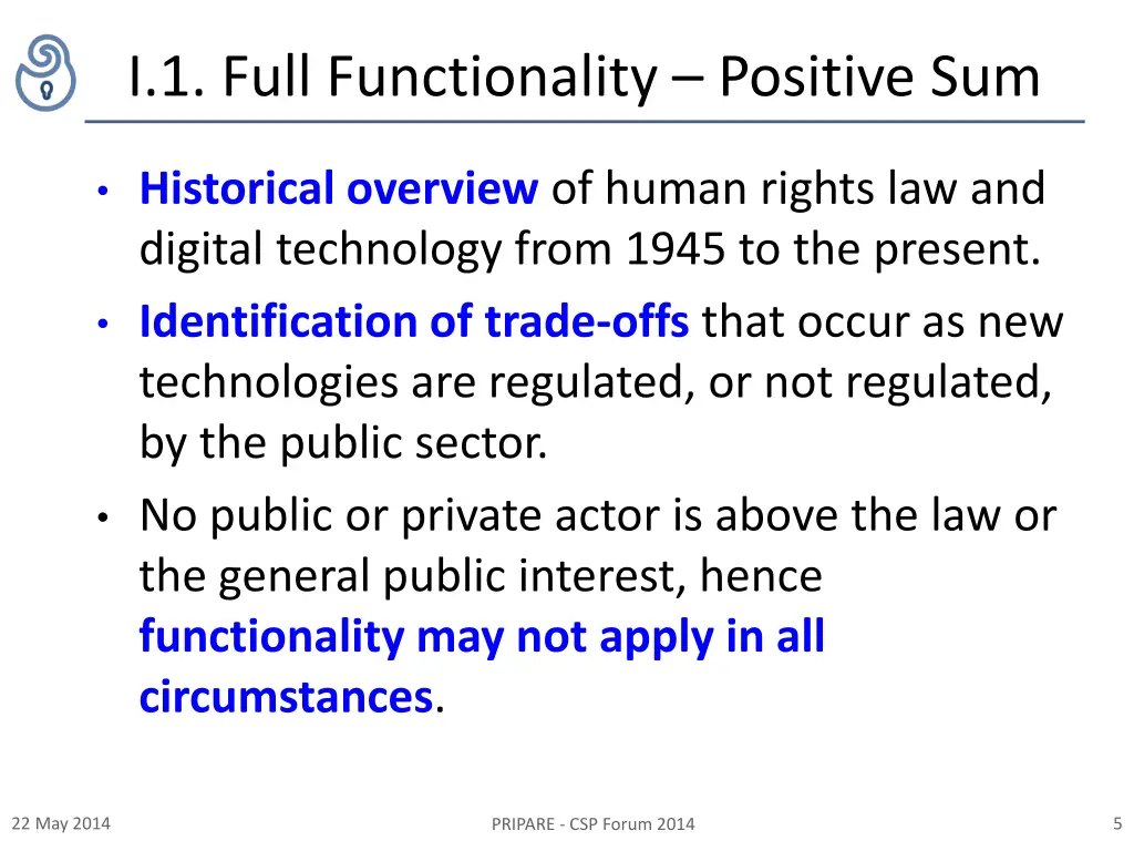 i 1 full functionality positive sum