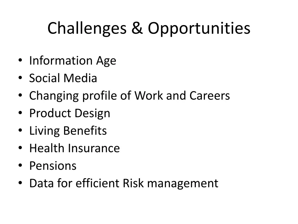 challenges opportunities