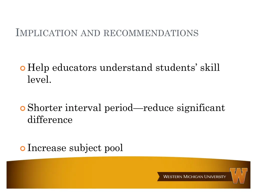 i mplication and recommendations