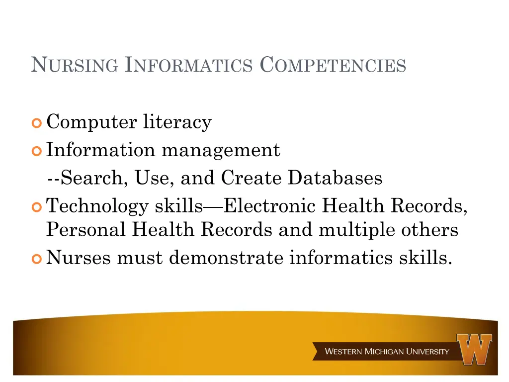 n ursing i nformatics c ompetencies