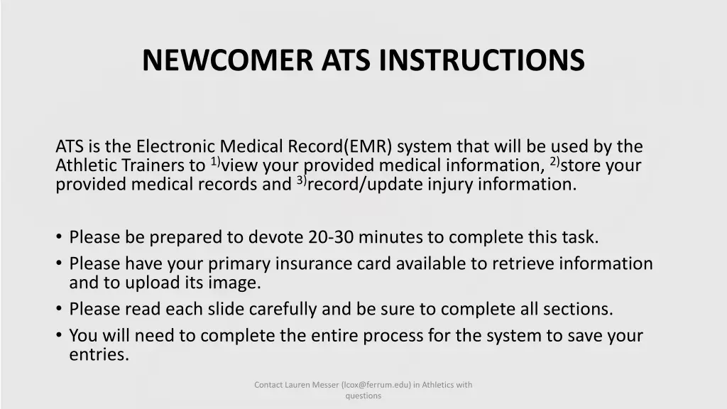 newcomer ats instructions