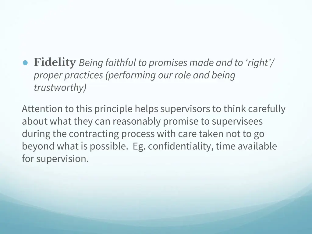 fidelity being faithful to promises made