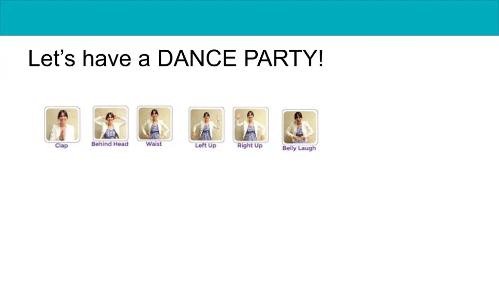 let s have a dance party