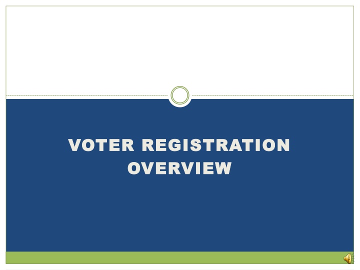 voter registration voter registration overview