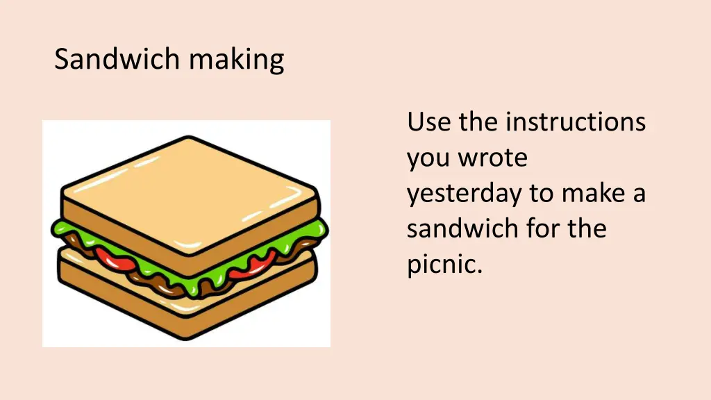sandwich making