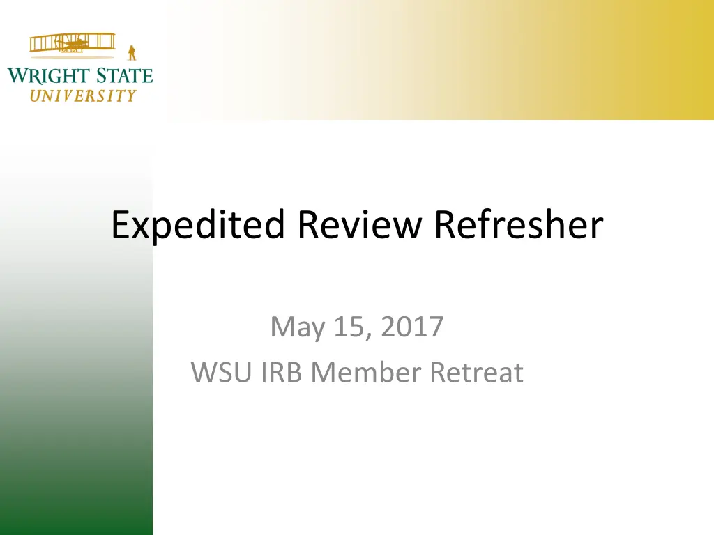 expedited review refresher
