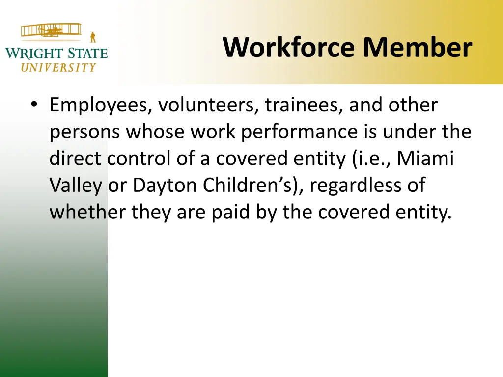 workforce member