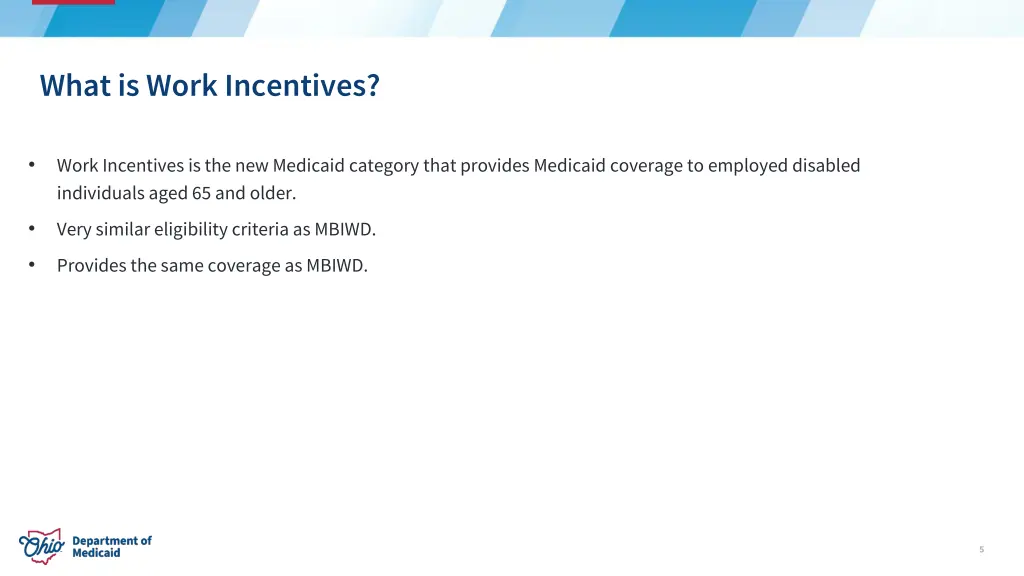 what is work incentives