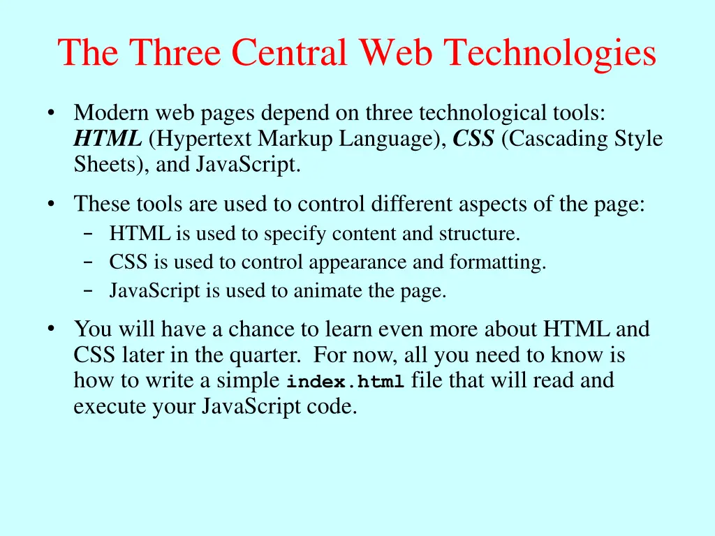 the three central web technologies