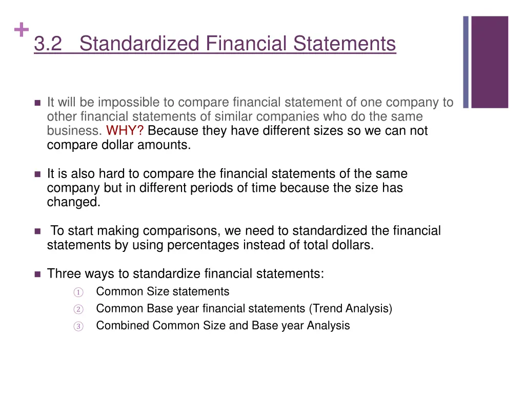 3 2 standardized financial statements