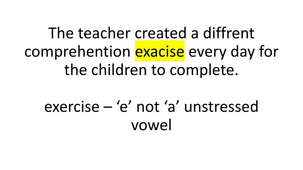 the teacher created a diffrent comprehention 4