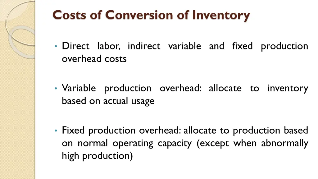 costs of conversion of inventory
