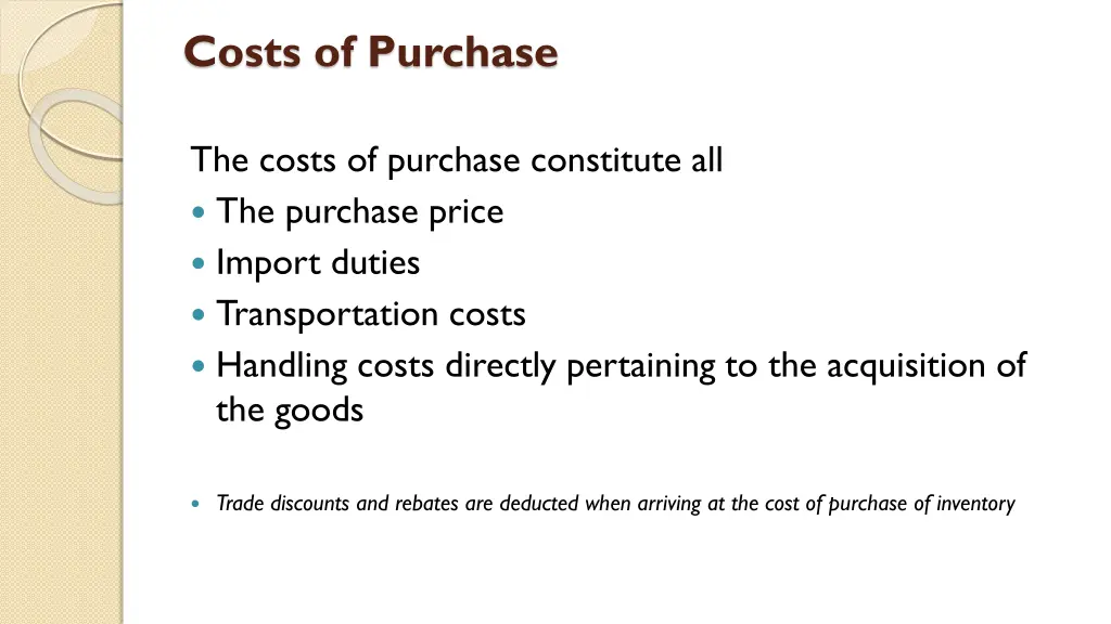 costs of purchase