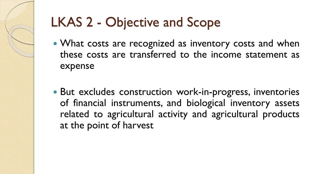 lkas 2 objective and scope