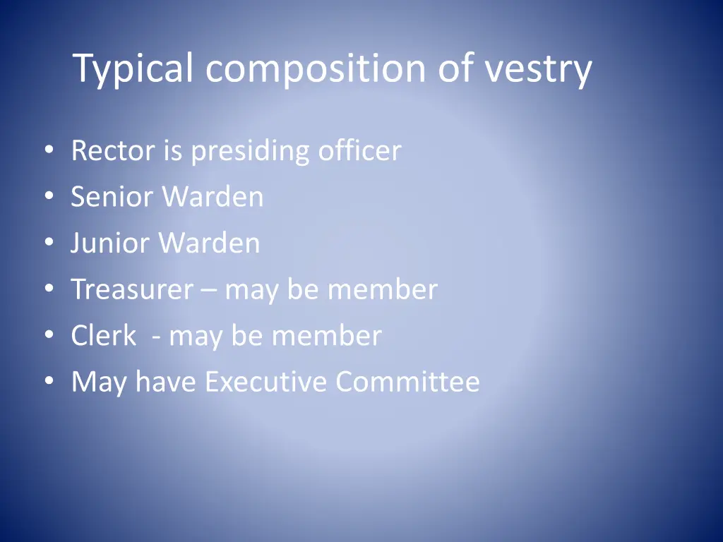 typical composition of vestry