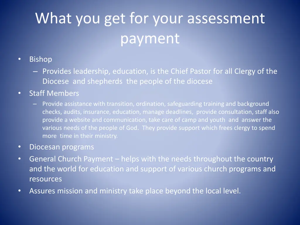 what you get for your assessment payment