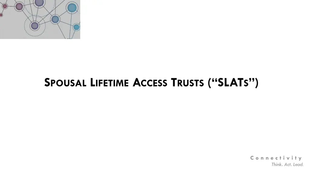 s pousal l ifetime a ccess t rusts slat s