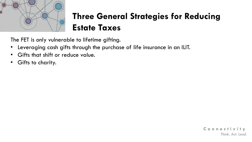 three general strategies for reducing estate taxes