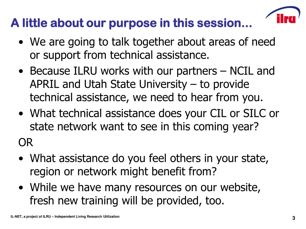 a little about our purpose in this session