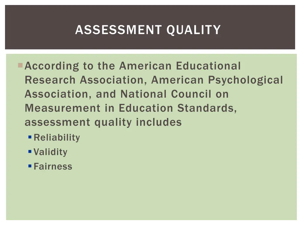 assessment quality 1