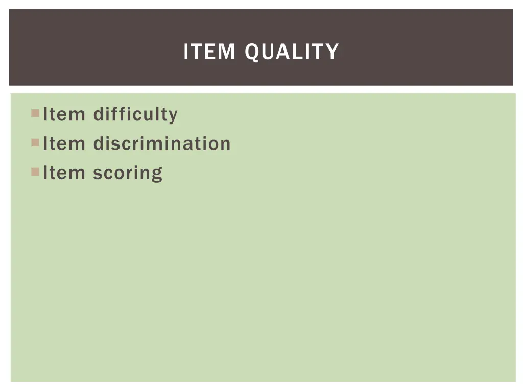 item quality