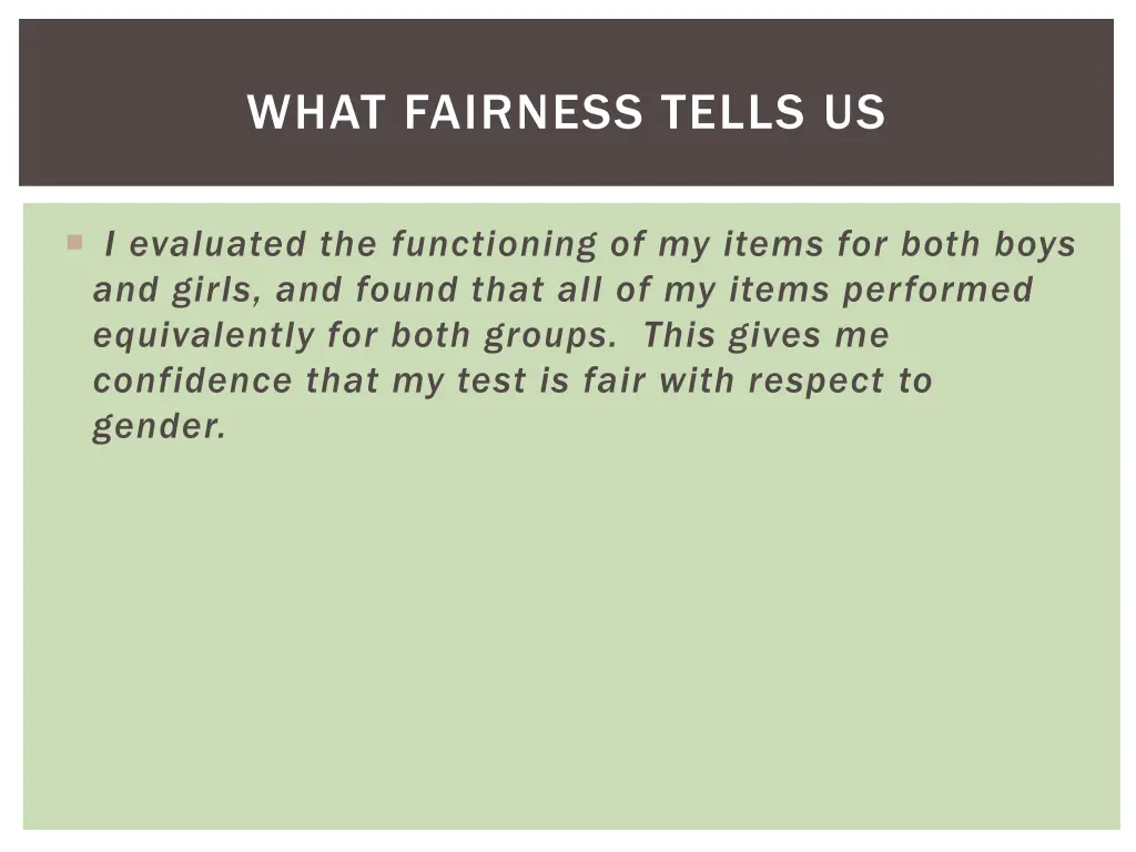 what fairness tells us