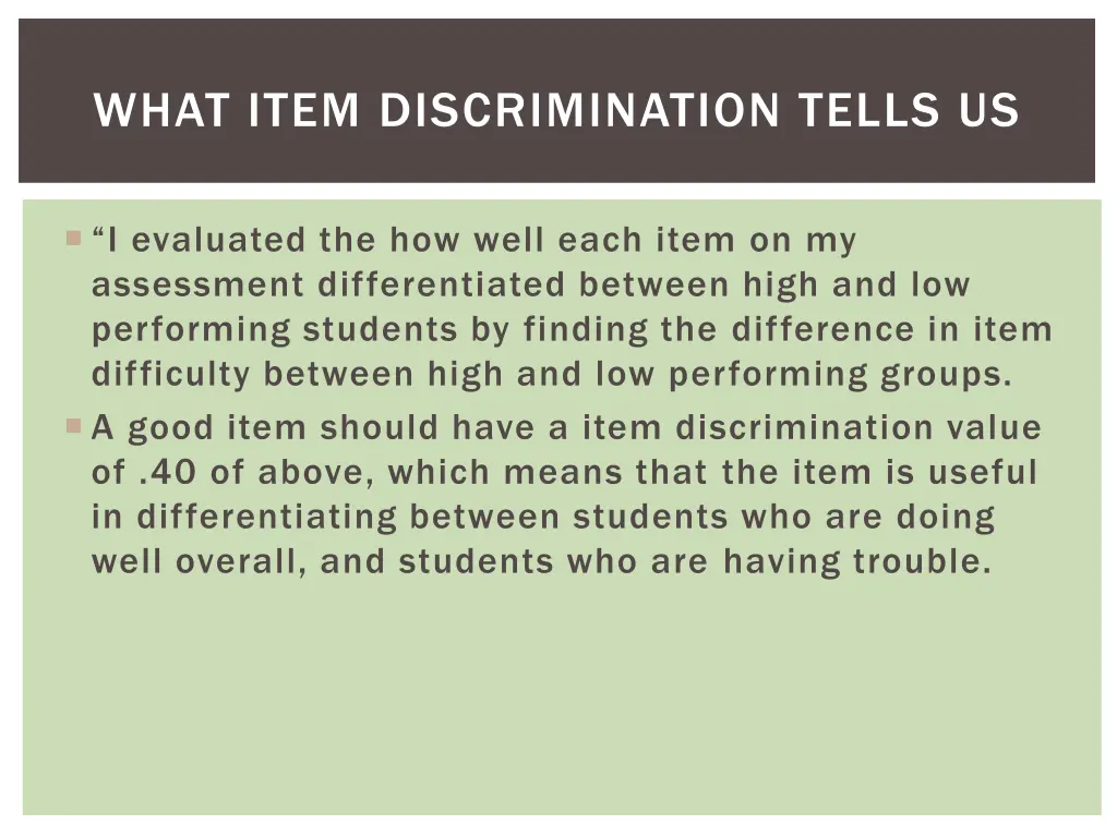 what item discrimination tells us
