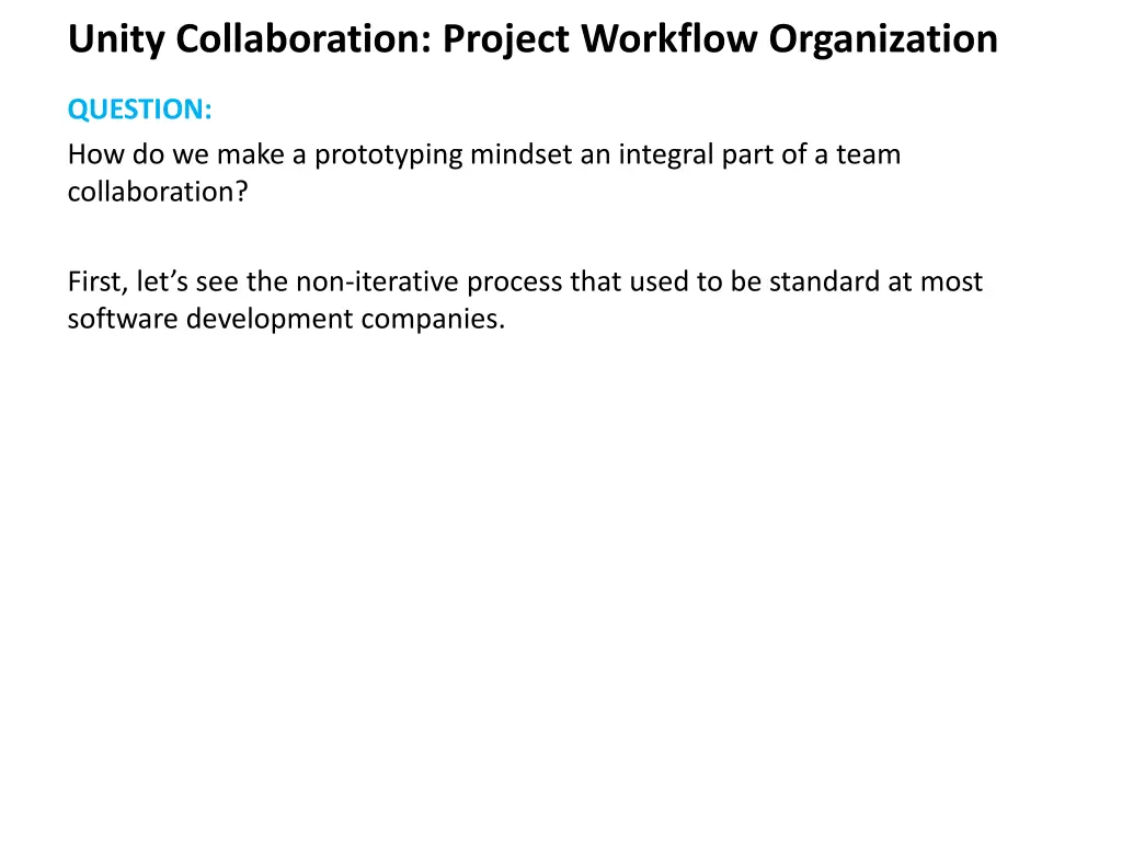 unity collaboration project workflow organization