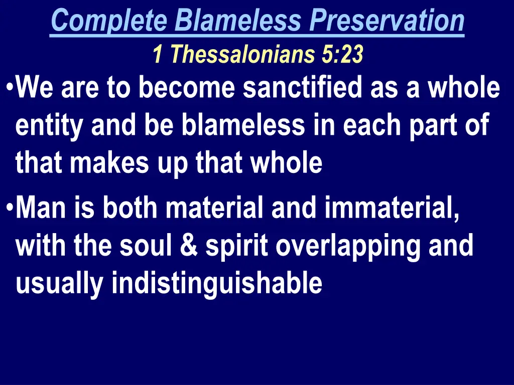 complete blameless preservation 1 thessalonians