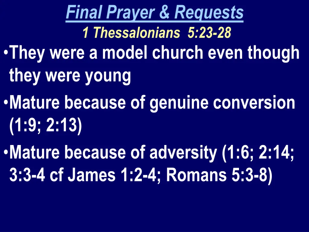 final prayer requests 1 thessalonians
