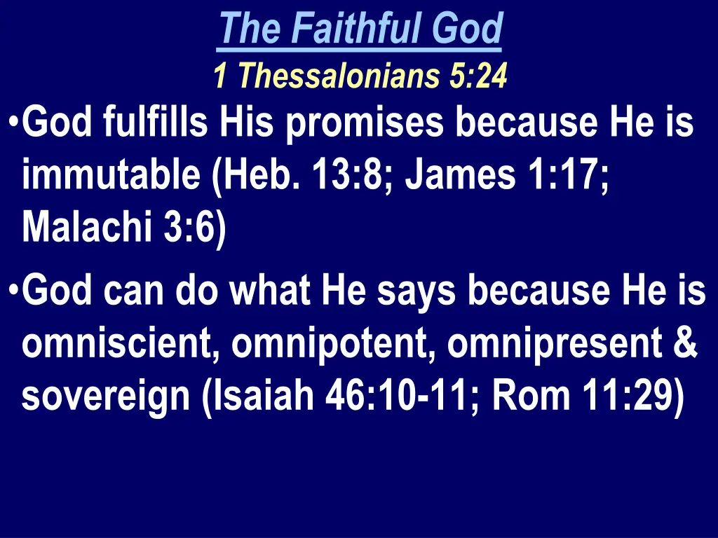 the faithful god 1 thessalonians 5 24 1