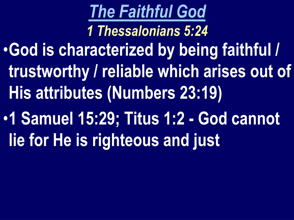 the faithful god 1 thessalonians 5 24